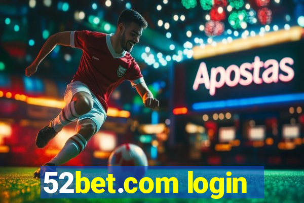 52bet.com login